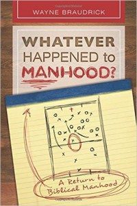 Whatever happened to manhood
